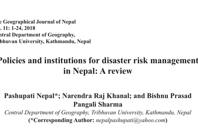 The paper Policies and Institutions for Disaster Risk Management in Nepal: A Review by Pashupati Nepal, Narendra Raj Khanal, and Bishnu Prasad Pangali Sharma provides a detailed examination of Nepal’s disaster governance.
